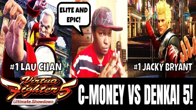 VF5US- TWO ELITE JUGGERNAUTS CLASH! (C-MONEY VS DENKAI 5)- Lau Chan VS Jacky Bryant Gameplay, FGC.