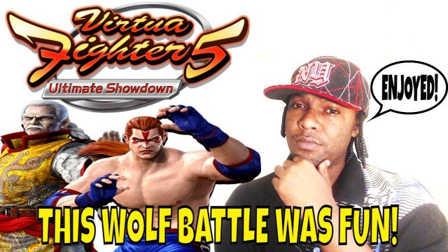 VF5US- THIS WOLF WAS FUN TO FIGHTS AGAINST! (Lau Chan Gameplay)